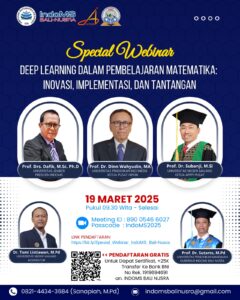 Special Webinar: “Deep Learning dalam Pembelajaran Matematika: Inovasi, Implementasi, dan Tantangan”